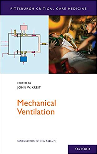 Mechanical Ventilation (Pittsburgh Critical Care Medicine)